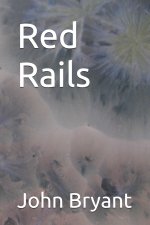 Red Rails