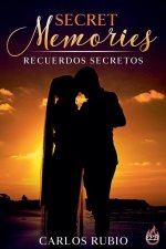 Secret Memories / Recuerdos Secretos