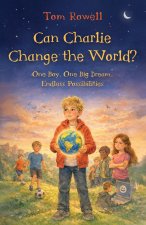 Can Charlie Change the World
