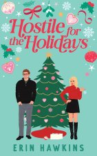 Hostile for the Holidays