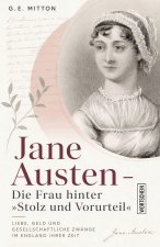 Jane Austen: Die Frau hinter 'Stolz und Vorurteil'