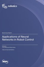 Applications of Neural Networks in Robot Control