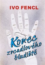 Konec zrcadlového bludiště