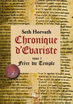 Chronique d'Evariste,