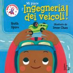 Mi piace l’ingegneria dei veicoli! Baby scienziati