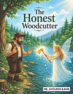 The Honest Woodcutter