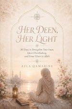 Her Deen, Her Light