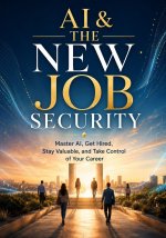 AI & The New Job Security