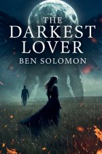 THE DARKEST LOVER