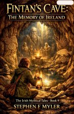 Fintan's Cave - The Memory of Ireland