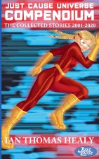 Just Cause Universe Compendium