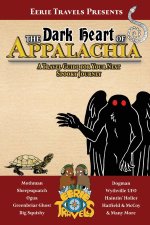 The Dark Heart of Appalachia
