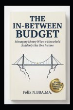 The In-Between Budget