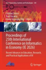 Proceedings of 25th International Conference on Informatics in Economy (IE 2026)