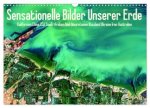 Sensationelle Bilder Unserer Erde (Wandkalender 2027 DIN A3 quer), CALVENDO Monatskalender