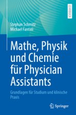Mathe, Physik und Chemie für Physician Assistants
