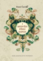 I medvědí píšou dopisy