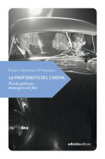 profondità del cinema. Piccola guida per immergersi nei film