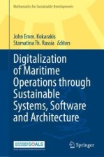 Digitalization of Maritime Operations through Sustainable Systems, Software and Architecture