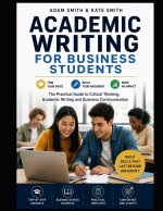 Academic Writing for Business Students