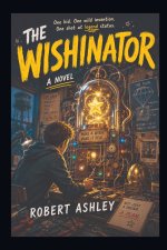 The Wishinator