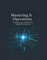 Mastering It Operations