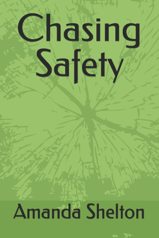 Chasing Safety