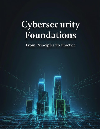 Cybersecurity Foundations