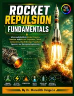 Rocket Repulsion Fundamentals