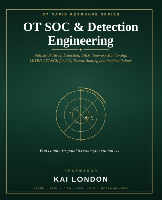 OT SOC & Detection Engineering