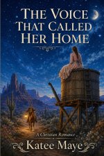 The Voice That Called Her Home