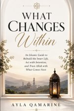 What Changes Within