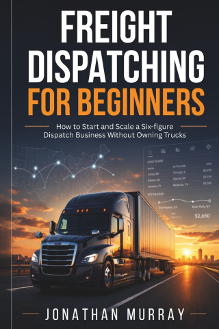 Freight Dispatching for Beginners