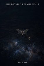 THE DAY GOD BECAME SMALL