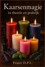 Kaarsenmagie in theorie en praktijk