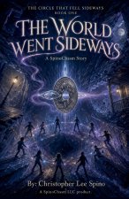 The World Went Sideways