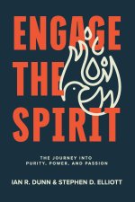 Engage the Spirit