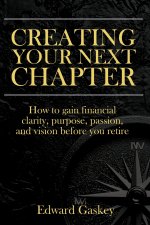 Creating Your Next Chapter