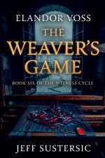 The Weaver's Game