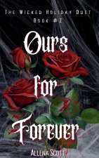 Ours For Forever