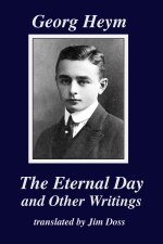Georg Heym - The Eternal Day and Other Writings