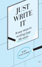 Just Write It