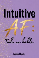 Intuitive AF