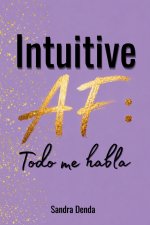 Intuitive AF™