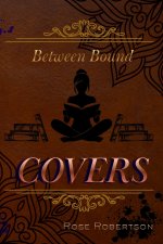 Between Bound Covers