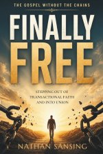 Finally Free