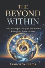 The Beyond Within