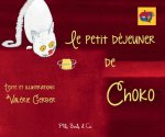LE PETIT DEJEUNER DE CHOKO