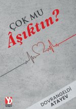 Cok mu Asiktin?