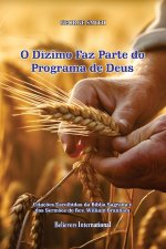 O Dízimo Faz Parte do Programa de Deus
